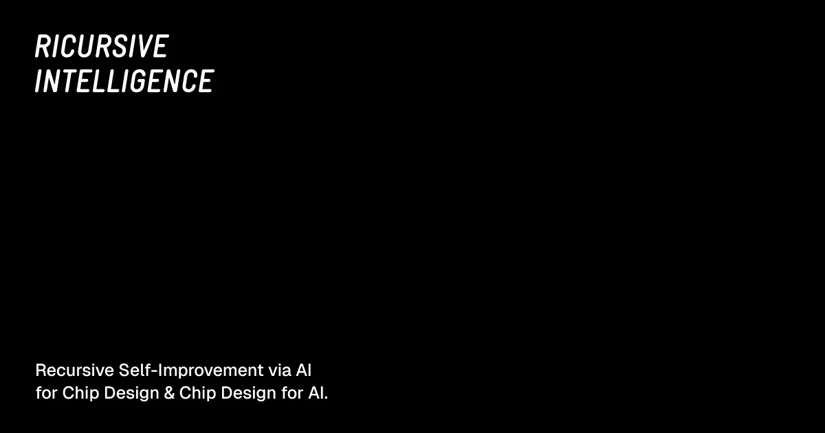 Ricursive Intelligence raises $300M at $4 billion valuation
