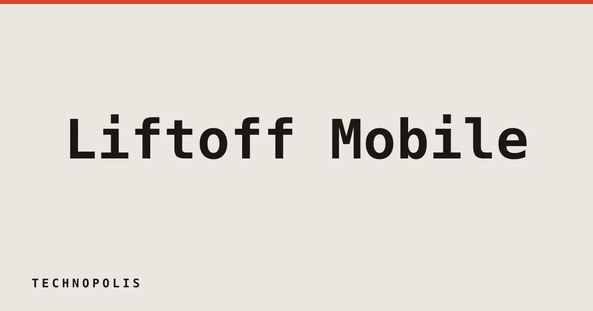 Liftoff Mobile files for IPO with Blackstone as majority owner
