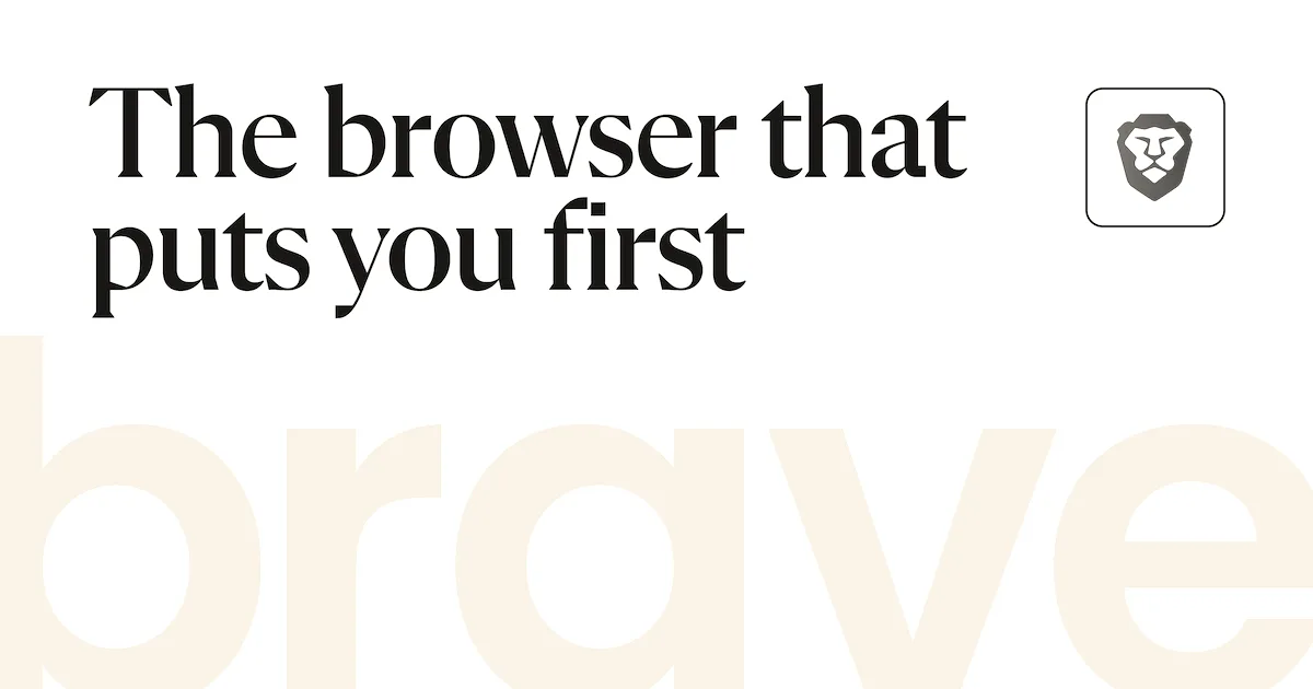 Brave browser promotional card featuring the orange lion logo and tagline on a light background