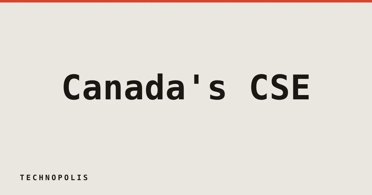 Canada’s CSE details foreign cyber operations against criminal groups