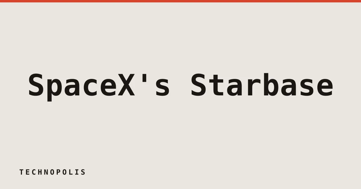 SpaceX’s Starbase moves to form its own municipal police department