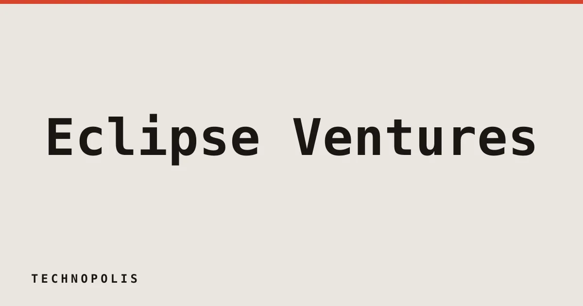 Eclipse Ventures nets $2.5B return on Cerebras IPO