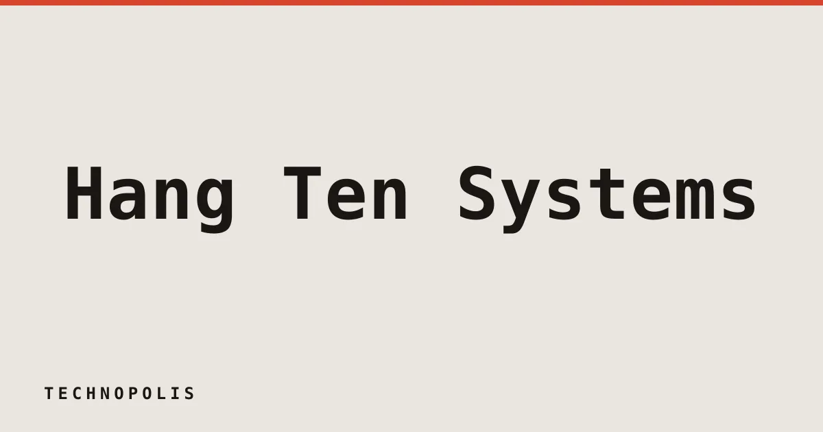 Hang Ten Systems raises $32 million to automate IT services