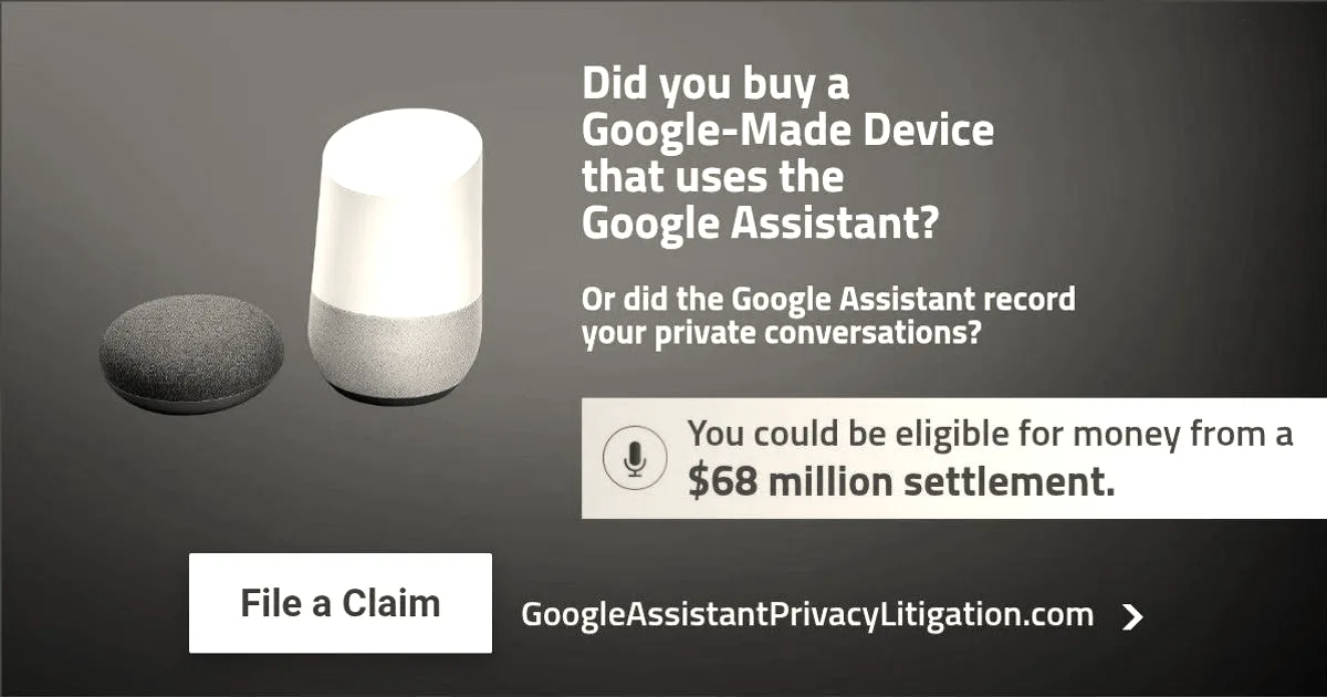 Google settles voice assistant privacy lawsuit for $68 million