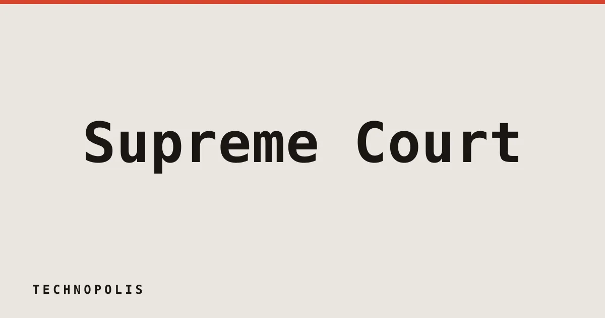 Supreme Court limits law enforcement use of geofence warrants