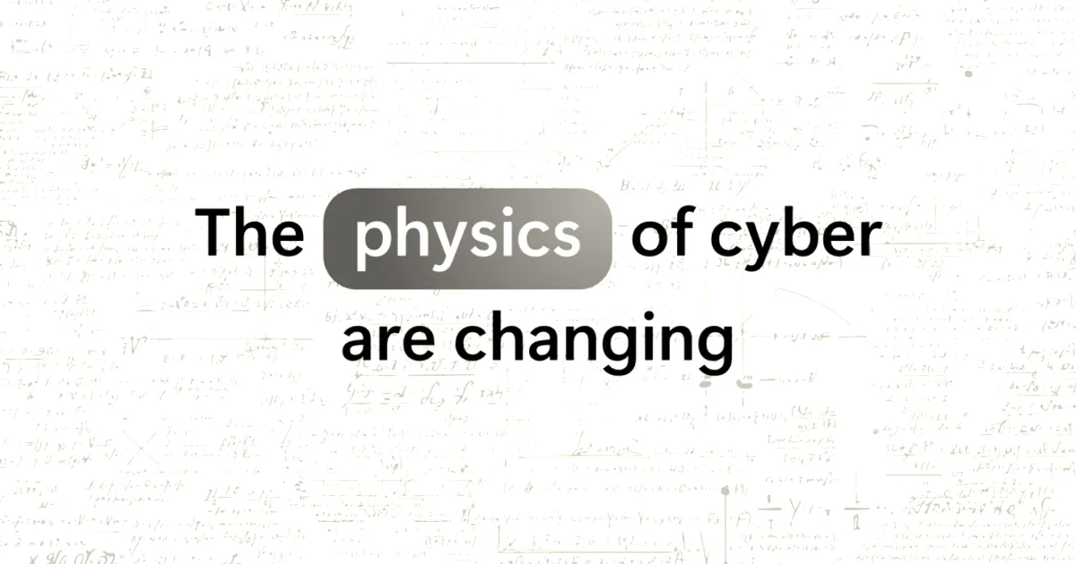A stylized hero image featuring mathematical formulas and text reading The physics of cyber are changing.