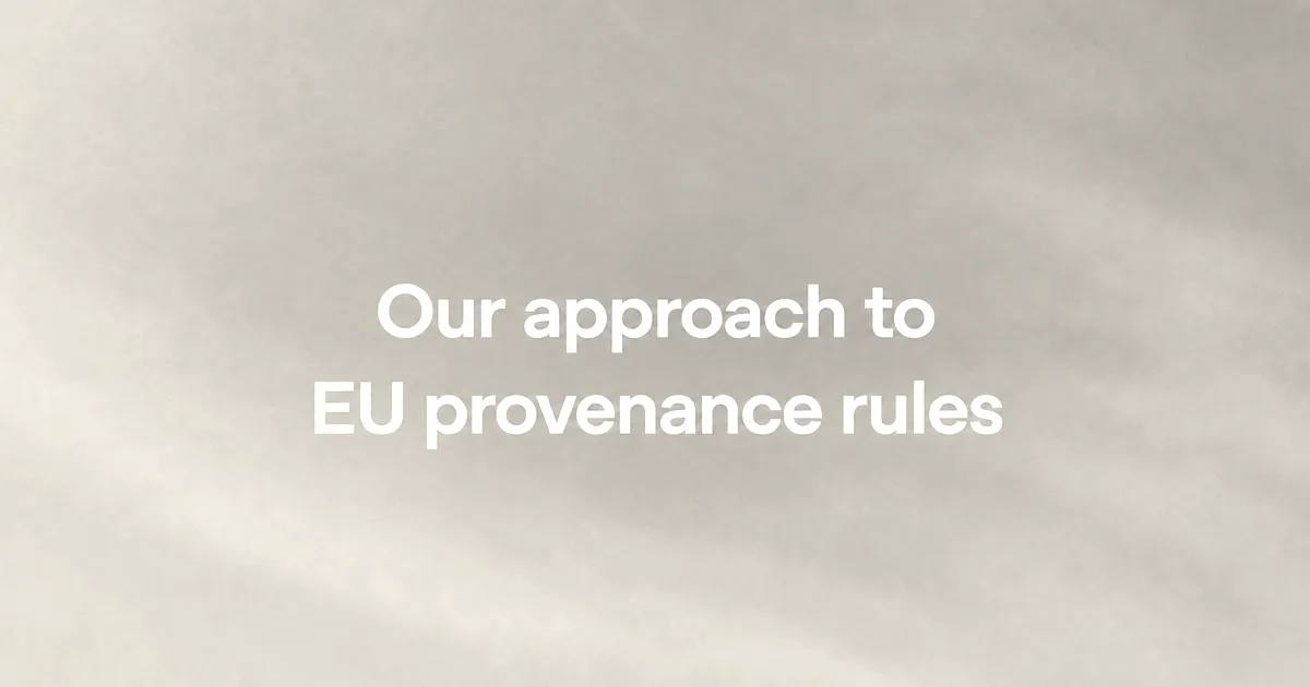 Gradient yellow and pink background with white text reading 'Our approach to EU provenance rules'