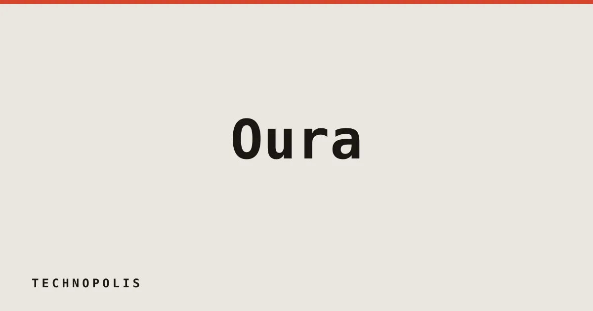 Oura files for IPO following $11 billion valuation