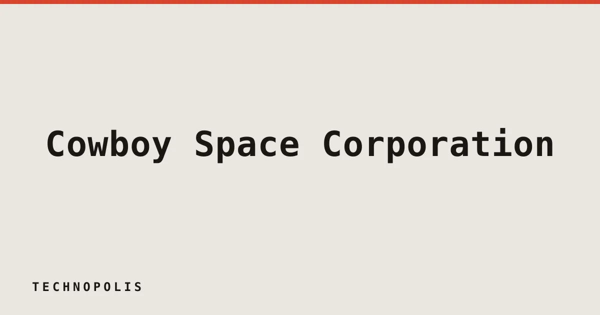 Cowboy Space Corporation raises $275 million for orbital data centers
