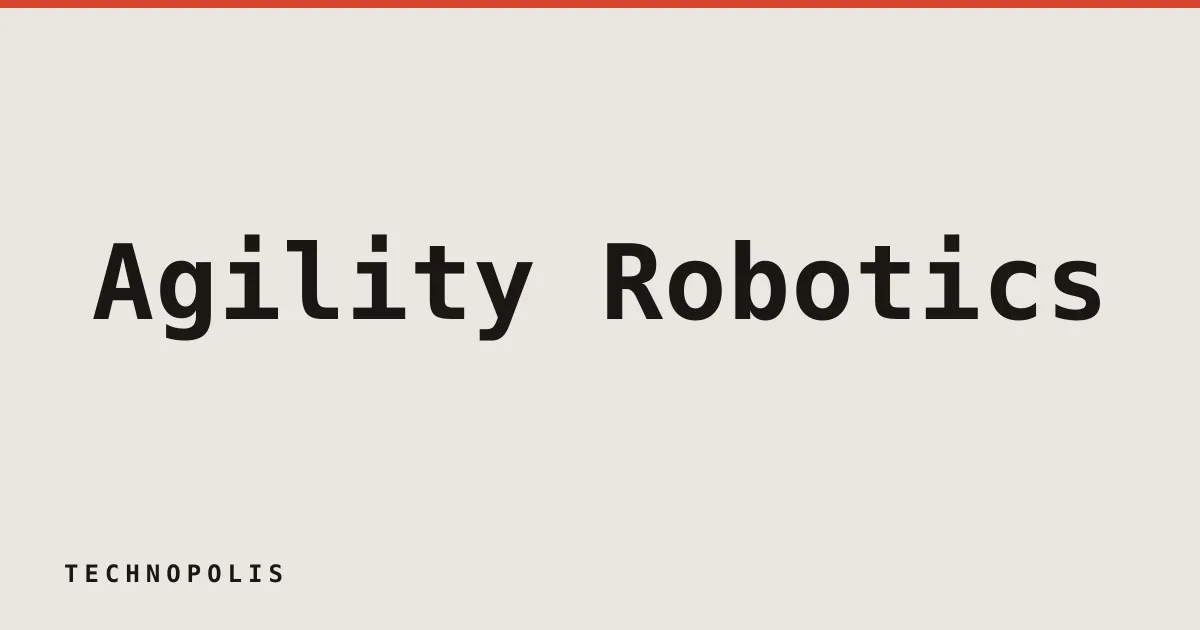 Agility Robotics to go public via SPAC merger