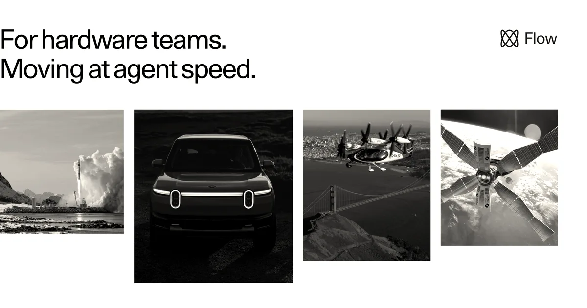 Promotional card for Flow showing hardware imagery including a rocket, electric car, aircraft, and satellite in space