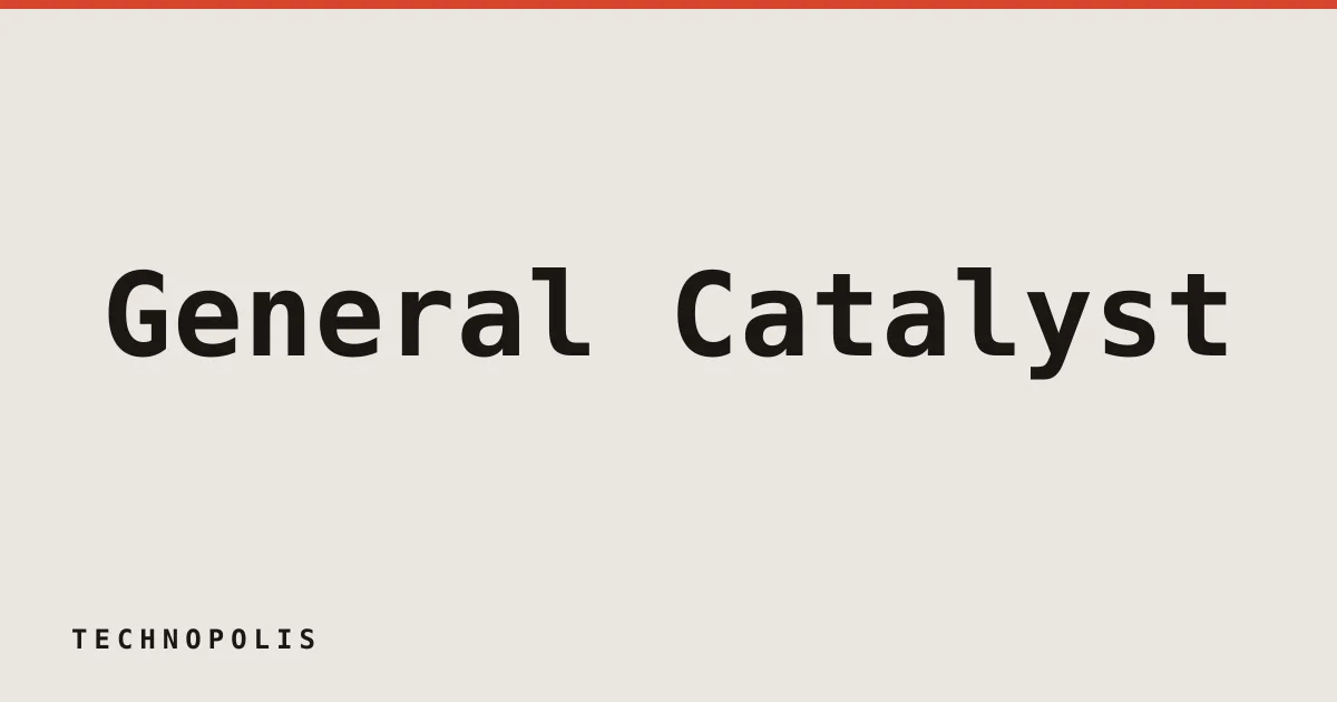 General Catalyst in talks to raise $10 billion fund