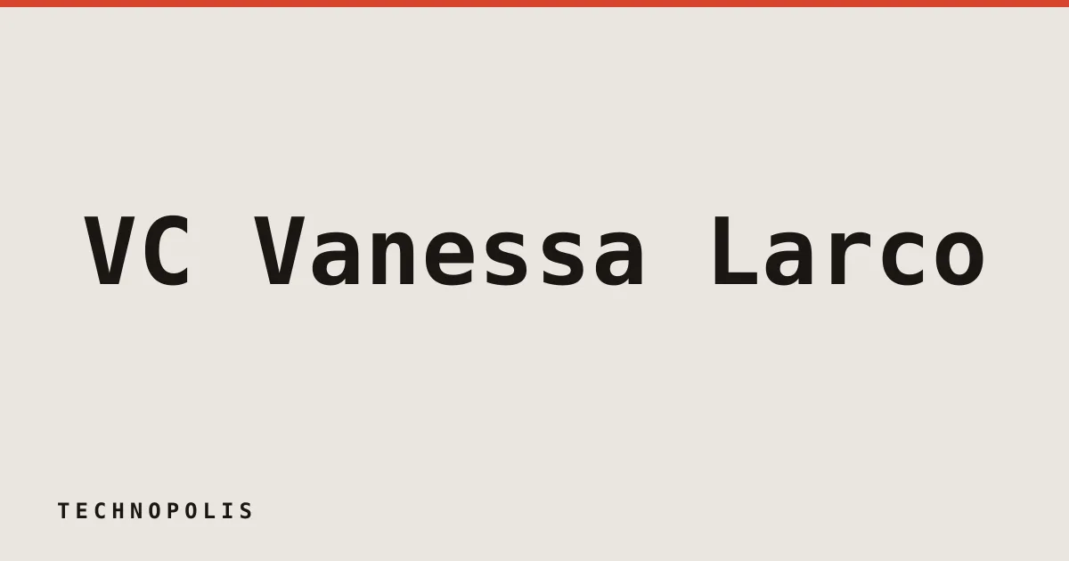 VC Vanessa Larco predicts 2026 will be the year of the consumer